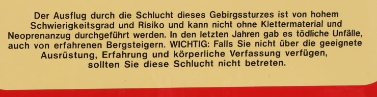 Warnschild vor Betreten der Schlucht
